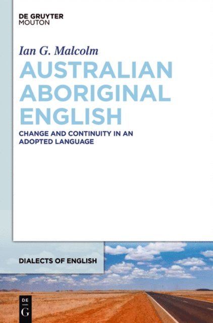 Ian G. Malcolm - Australian Aboriginal English, E-bok