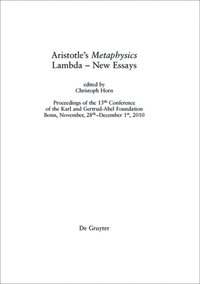 Aristotle s &quote;Metaphysics&quote; Lambda   New Essays