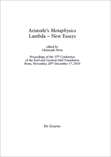 Christoph Horn - Aristotle's &quote;Metaphysics&quote; Lambda - New Essays, E-bok