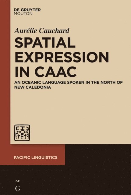 Aurelie Cauchard - Spatial Expression in Caac, E-bok