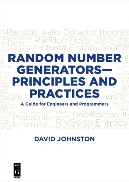 David Johnston - Random Number Generators-Principles and Practices, E-bok