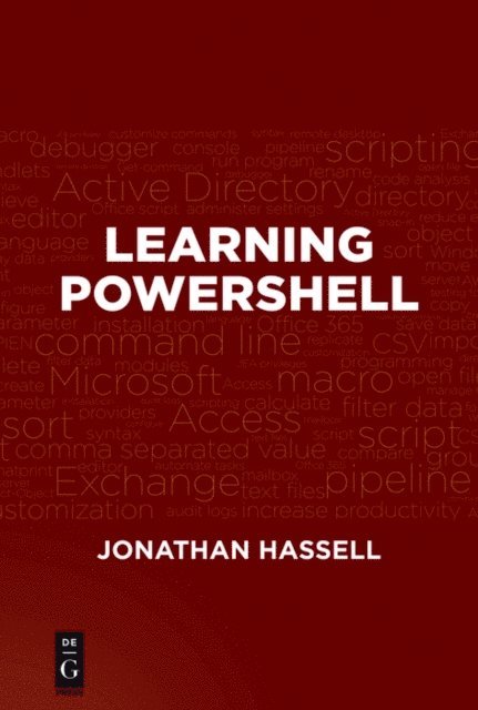 Jonathan Hassell - Learning PowerShell, E-bok