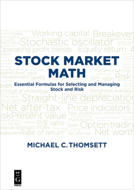 Michael C. Thomsett - Stock Market Math, E-bok