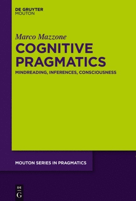 Marco Mazzone - Cognitive Pragmatics, E-bok
