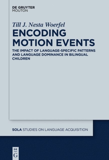 Till Woerfel - Encoding Motion Events, E-bok