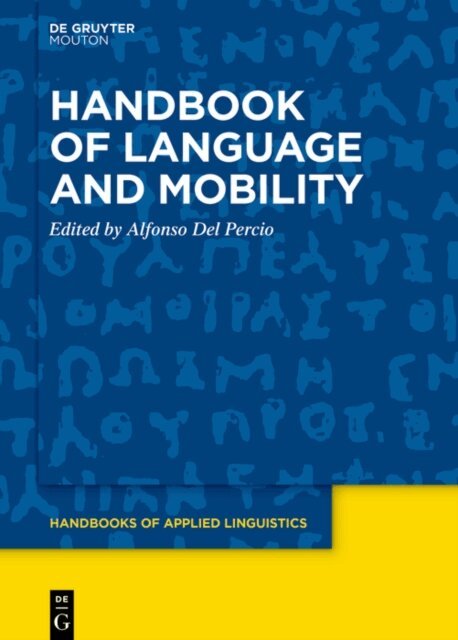 Alfonso Del Percio - Handbook of Language and Mobility, E-bok