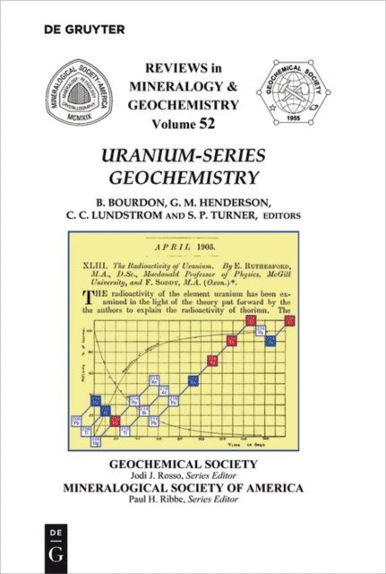 Simon Turner, Craig C. Lundstrom, Gideon M. Henderson, Bernard Bourdon - Uranium-series Geochemistry, E-bok