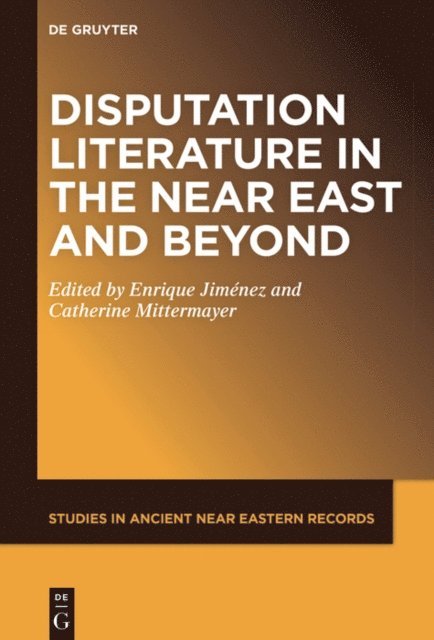 Catherine Mittermayer, Enrique Jimenez - Disputation Literature in the Near East and Beyond, E-bok