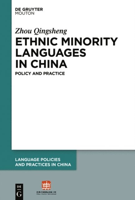 Qingsheng Zhou - Ethnic Minority Languages in China, E-bok
