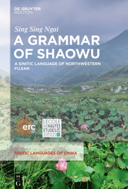 Sing Sing Ngai - Grammar of Shaowu, E-bok