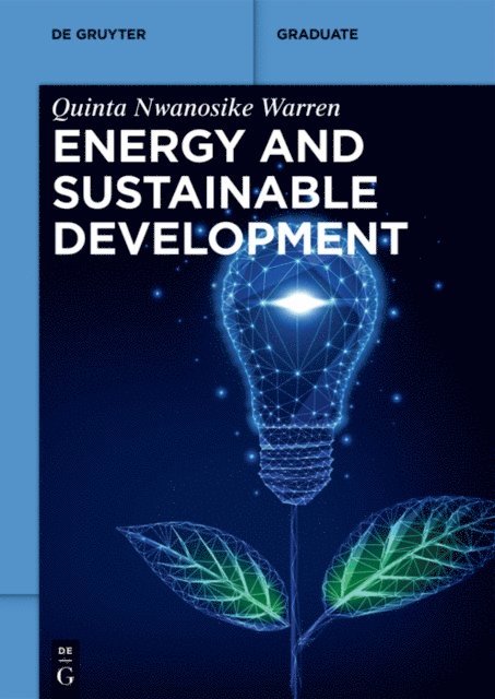 Quinta Nwanosike Warren - Energy and Sustainable Development, E-bok