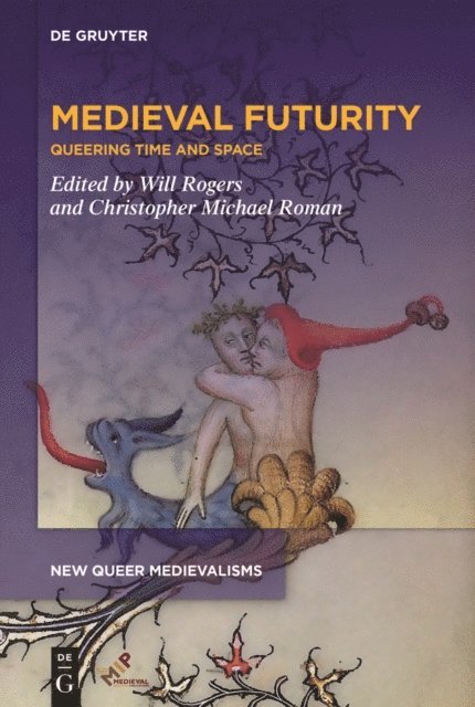 Christopher Michael Roman, Will Rogers - Medieval Futurity, E-bok