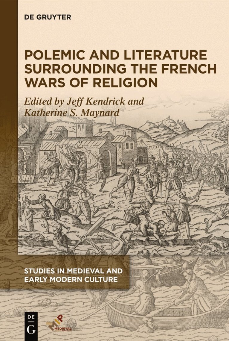 Katherine Maynard, Jeff Kendrick - Polemic and Literature Surrounding French Wars of Religion, Inbunden. Tillgänglighet: Tillfälligt slut