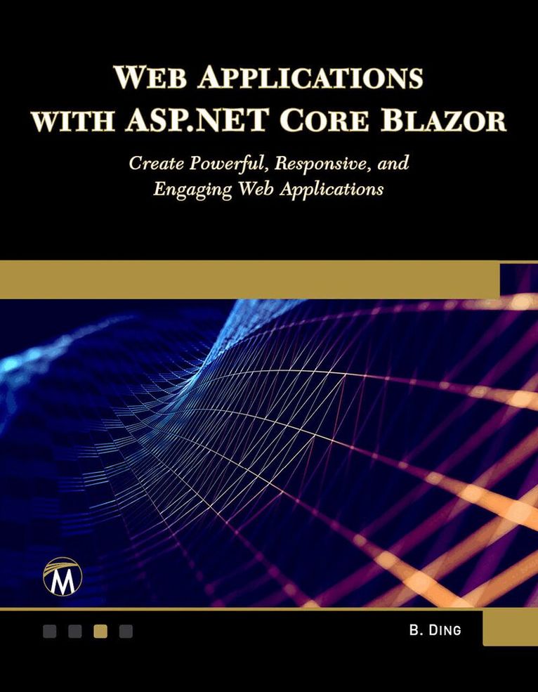 Brian Ding - Web Applications with ASP.NET Core Blazor, Häftad
