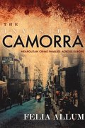 The Invisible Camorra