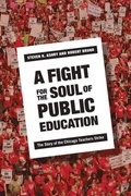 A Fight for the Soul of Public Education