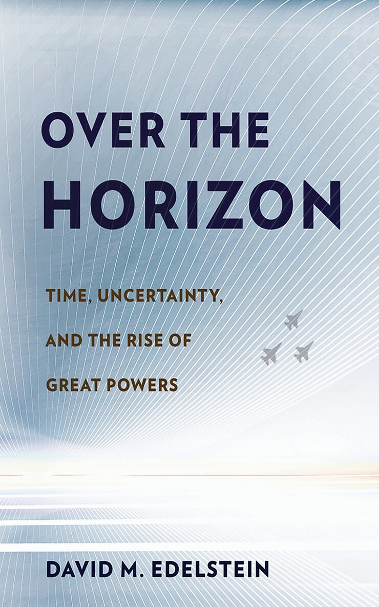 David M. Edelstein - Over the Horizon, Inbunden. Tillgänglighet: Lägg i varukorg