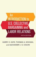 Introduction to U.S. Collective Bargaining and Labor Relations