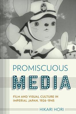 Promiscuous Media av Hikari Hori