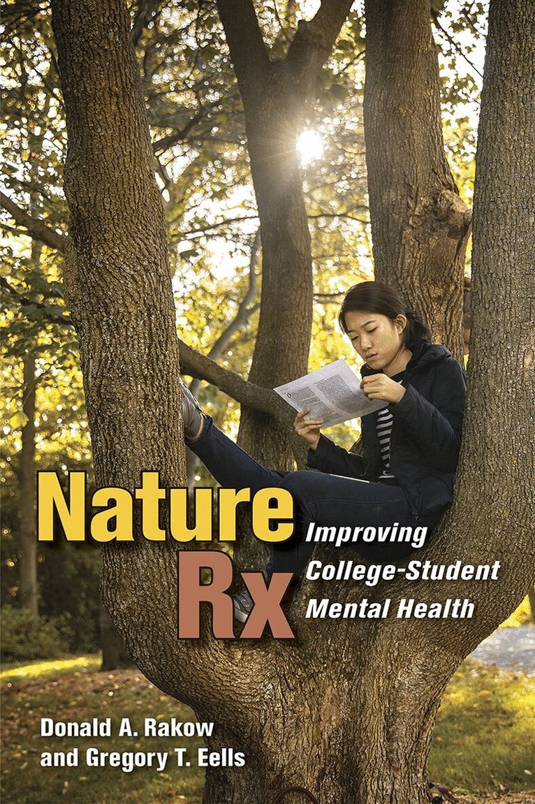 Donald A. Rakow, Gregory T. Eells - Nature Rx, Häftad. Tillgänglighet: Lägg i varukorg