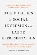 Politics of Social Inclusion and Labor Representation