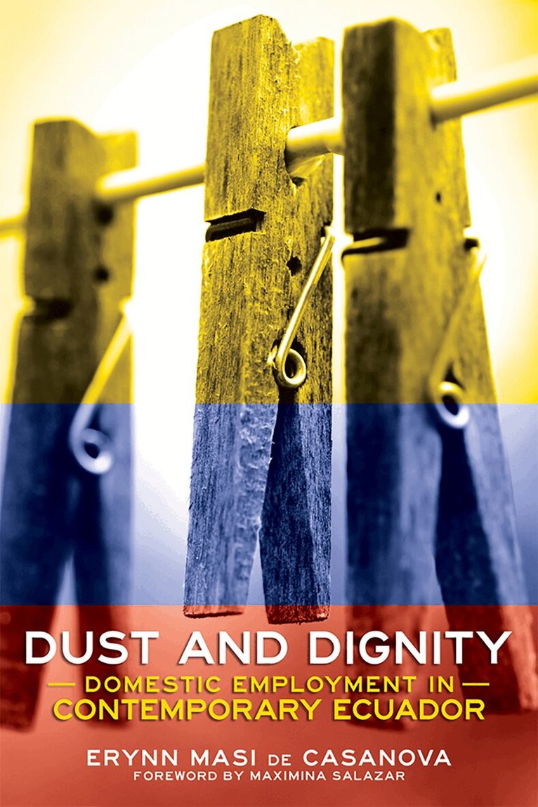 Erynn Masi de Casanova - Dust and Dignity, Häftad. Tillgänglighet: Lägg i varukorg