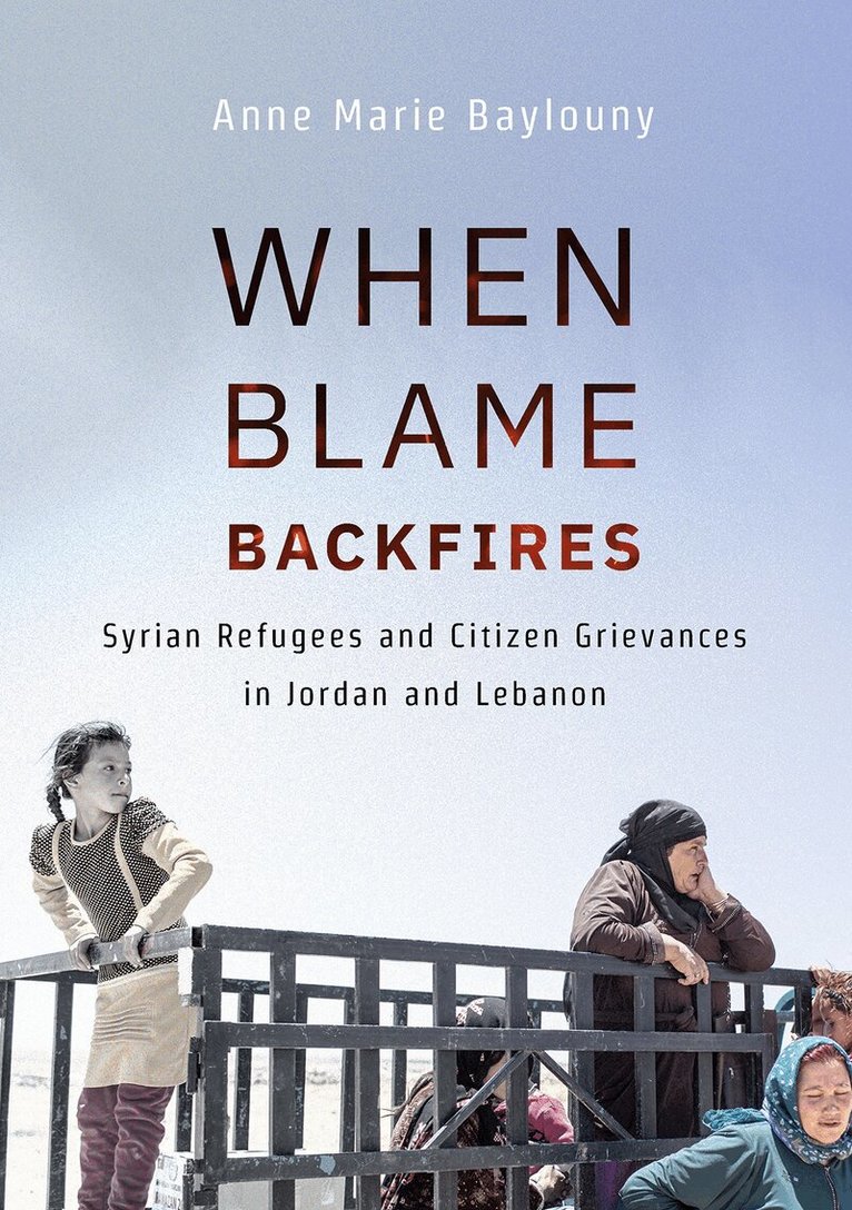 Anne Marie Baylouny - When Blame Backfires, Inbunden. Tillgänglighet: Lägg i varukorg