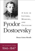 Fyodor DostoevskyThe Gathering Storm (18461847)