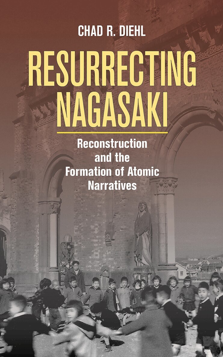 Resurrecting Nagasaki