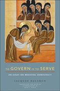 To Govern Is to Serve