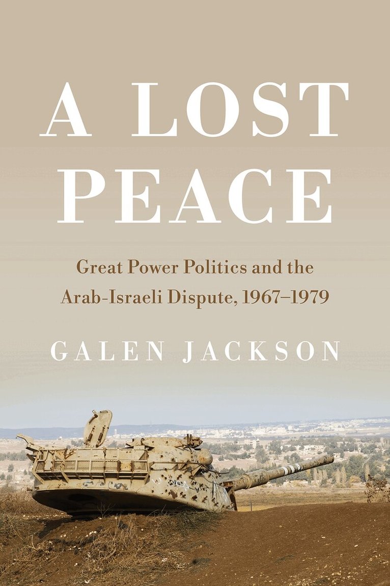 Galen Jackson - Lost Peace, Inbunden