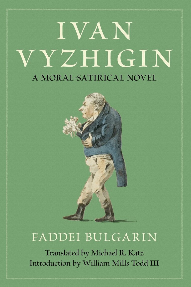Faddei Bulgarin - Ivan Vyzhigin, Häftad