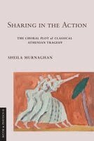 Sheila Murnaghan - Sharing in the Action, Inbunden