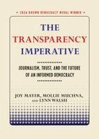 Joy Mayer, Mollie Muchna, Lynn Walsh - Transparency Imperative, Häftad. Tillgänglighet: Kommande