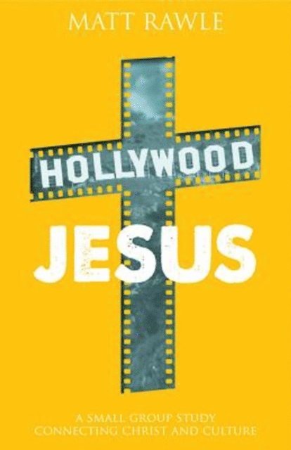 Matt Rawle - Hollywood Jesus, E-bok