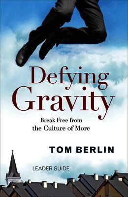 Tom Berlin - Defying Gravity Leader Guide, Häftad