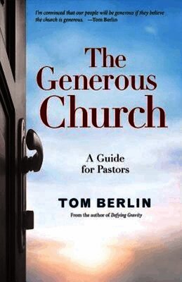 Tom Berlin - Generous Church, Häftad