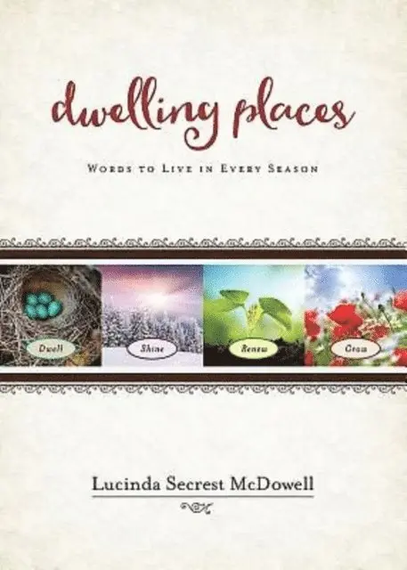 Lucinda Secrest McDowell - Dwelling Places, E-bok. Tillgänglighet: Lägg i varukorg