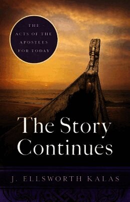 J Ellsworth Kalas - Story Continues, Häftad