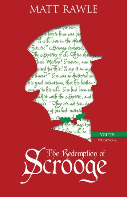 Matt Rawle - Redemption of Scrooge Youth Study Book, E-bok
