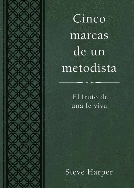 Steve Harper - Cinco marcas de un metodista, E-bok