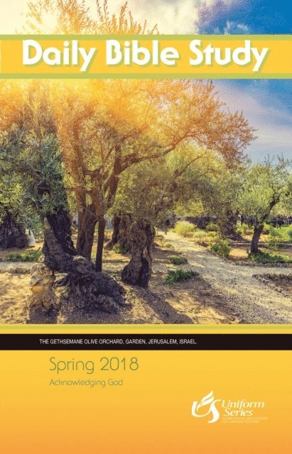 Christopher P. Momany, Clara K. Welch, Abby L. Thornton - Daily Bible Study Spring 2018, E-bok