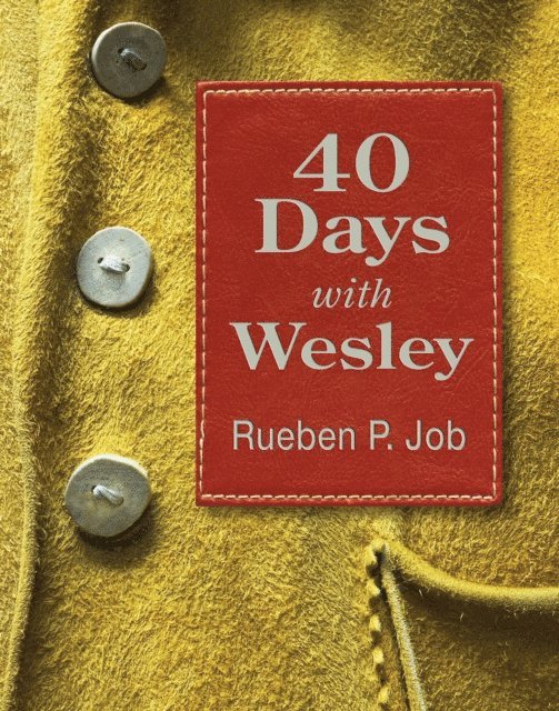Bishop Rueben P. Job - 40 Days with Wesley, E-bok