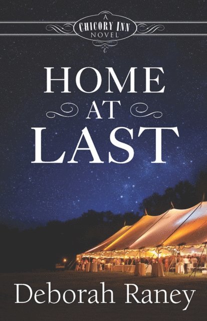 Deborah Raney - Home At Last, E-bok