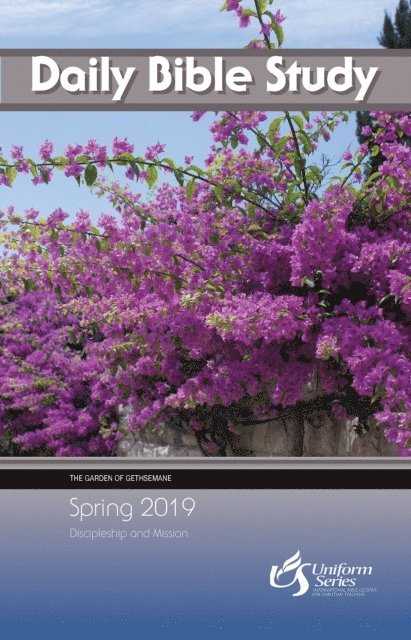 Michelle J. Morris, Gary Thompson, Stan Purdum - Daily Bible Study Spring 2019, E-bok