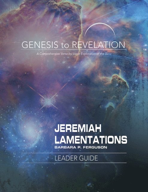 Barbara P. Ferguson - Genesis to Revelation: Jeremiah, Lamentations Leader Guide, E-bok