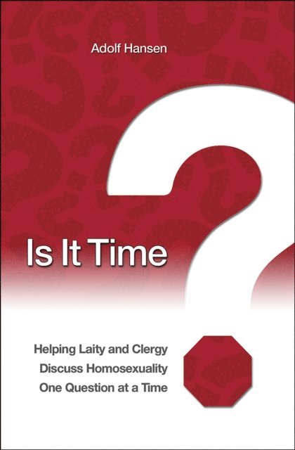 Adolf Hansen - Is It Time?, E-bok