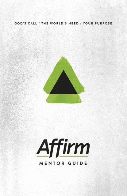 Jen Bradbury, Audrey Elizabeth Wilder, Sara Galyon - Affirm Mentor Guide, E-bok