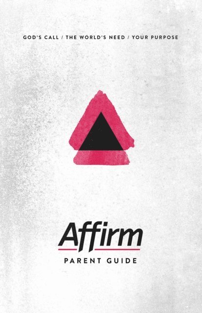 Jen Bradbury, Audrey Elizabeth Wilder, Sara Galyon - Affirm Parent Guide, E-bok