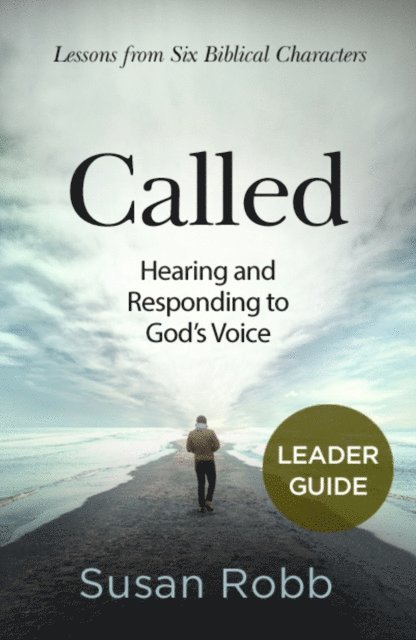 Susan Robb - Called Leader Guide, E-bok